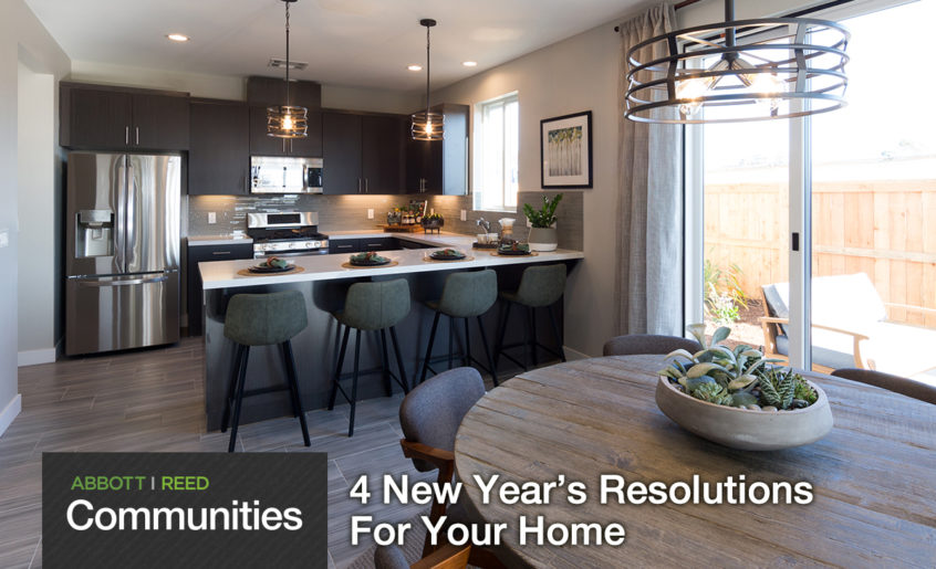 Abbott | Reed Communities - New years home resolutions