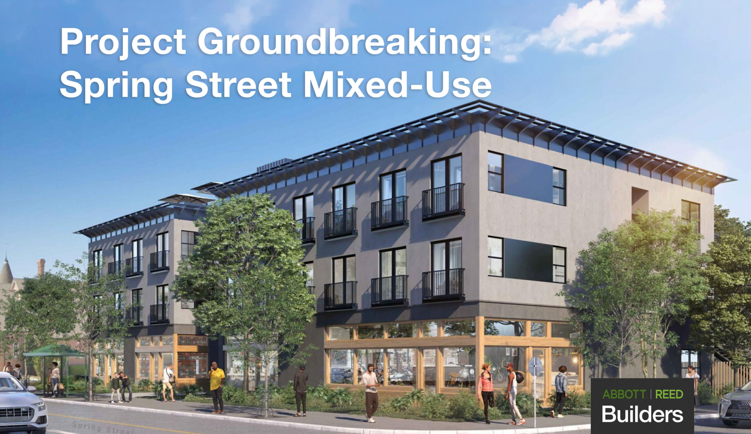 Middleware Spring Road Project Groundbreaking: Spring Street Mixed-Use • Abbott | Reed